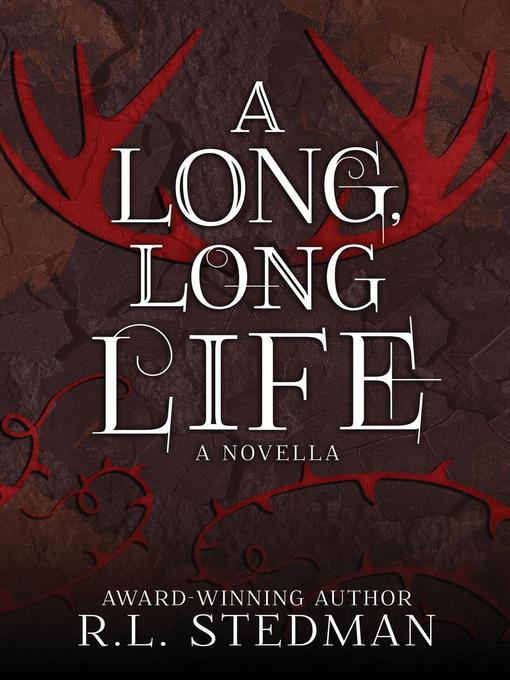 Title details for A Long, Long Life by R. L. Stedman - Available